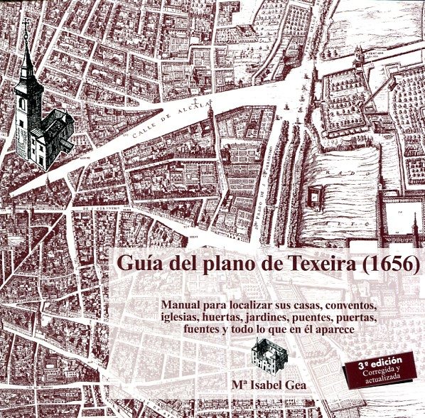 Recomendamos: Guía del plano de Texeira (1656)
